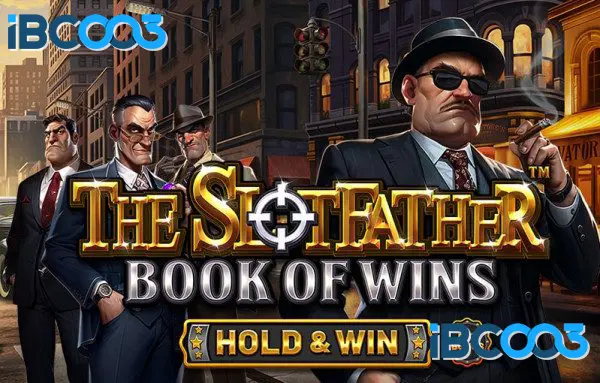 The Slotfather: Book of Wins – HOLD & WIN